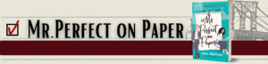 Mr. Perfect on Paper Banner
